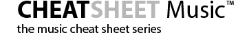 CHEATSHEET Music Series